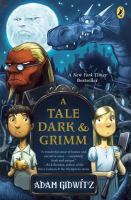 A Tale Dark & Grimm